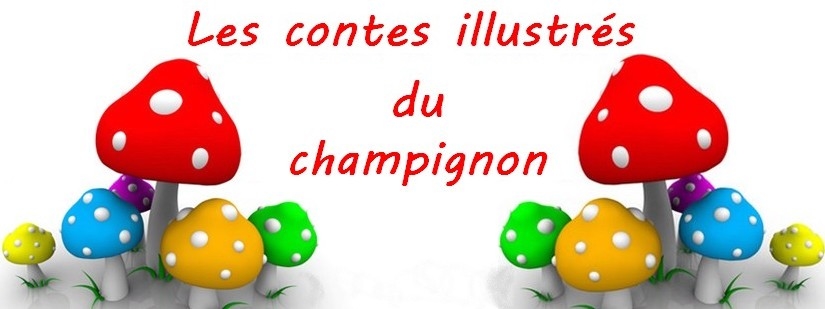 Les contes du champignon